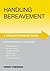 Handling Bereavement by Penny   Freeman