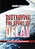 Destroying The Spirit of Delay by John Ijeh