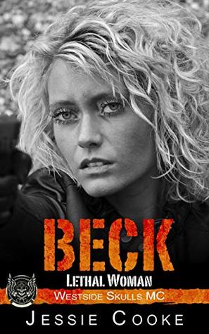 Beck (Westside Skulls MC, #7)