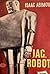Jag, Robot (Robot, #0.1)