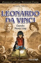 Leonardo da Vinci: Úsměv Mony Lisy (Kouzelný atlas putování časem, #12)