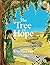 The Tree of Hope (Voices of Future Generations #1)