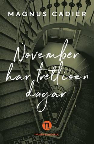 November har trettioen dagar (Hardcover)