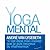 Le Yoga mental
