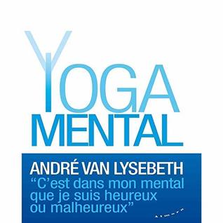 Le Yoga mental