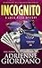 Incognito (Lucie Rizzo Myst...
