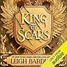 King of Scars by Leigh Bardugo