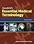 Stanfield's Essential Medical Terminology