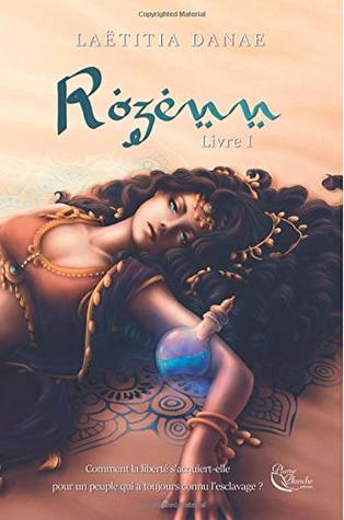 Rozenn, Livre I (Rozenn, #1)