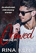 Crowed (Team Zero, #2)