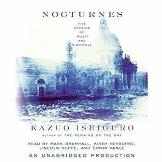 Nocturnes: Five Stories of Music and Nightfall