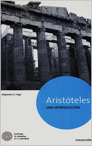 Aristóteles: Una introducción (Pensadores) (Spanish Edition)