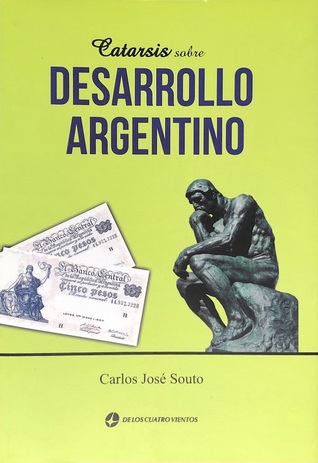 Catarsis sobre desarrollo argentino