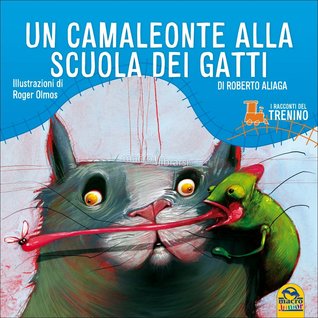 Un camaleonte alla scuola dei gatti