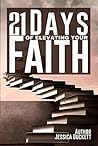 21 DAYS OF ELEVATING YOUR FAITH