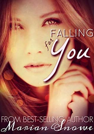 Falling For You