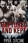 Captured and Kept
