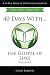 40 Days With...The Gospel of Luke, Vol. 1 by Chris Barbieri