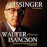 Kissinger by Walter Isaacson