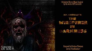 The Whisperer in Darkness
