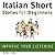 Italian: Short Stories for Beginners- Improve Your Listening