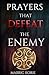 Prayers That Defeat The Enemy by Mabrig Korie