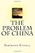 The Problem of China