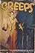 Creeps: A Collection of Une...