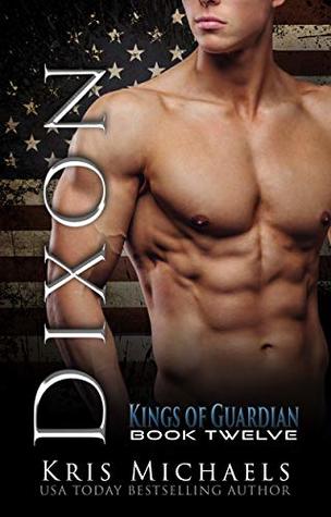 Dixon (Kings of Guardian #12)