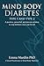 Mind Body Diabetes Type 1 a...