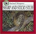 Sharp and Sticky Stuff