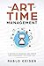 THE ART OF TIME MANAGEMENT:...