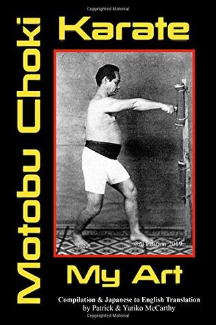 Karate ~ My Art by Motobu Choki: Watashi no Karate-jutsu (Paperback)
