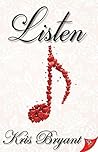 Listen by Kris  Bryant