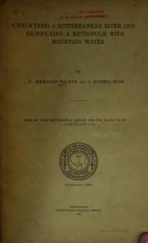 Creating a Subterranean River and Supplying a Metropolis with Mountain Water (Paperback)