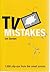 Tv Mistakes