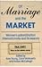 Of marriage and the market:...