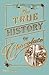 The True History of Chocolate (New ed) /anglais by COE SOPHIE