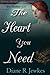 The Heart You Need