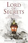 Lord of Secrets by Breanna Teintze
