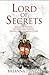 Lord of Secrets (The Empty Gods, #1)