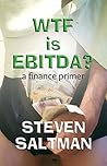 Book cover for WTF Is EBITDA?: A Finance Primer