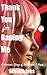 Thank you for Raping Me: A ...