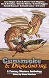 Gunsmoke & Dragon...