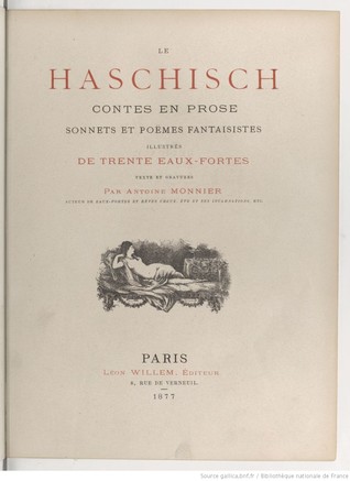 Le Haschisch: Contes en Prose, Sonnets et Poemes Fantaisistes (Unknown Binding)