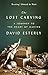 The Lost Carving: A Journey to the Heart of Making