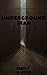 Underground Man