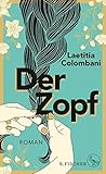 Der Zopf by Laetitia Colombani