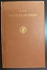 Death as an Enemy According to Ancient Egyptian Conceptions by Jan Zandee