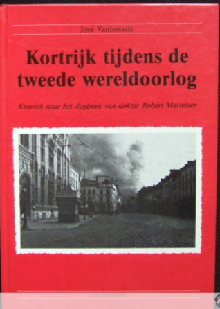 Kortrijk tijdens de tweede wereldoorlog